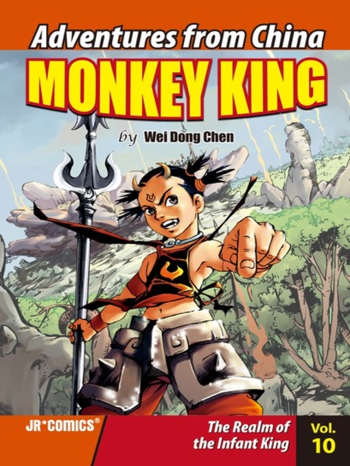 Title details for Monkey King, Volume 10 by Wei Dong Chen - Available
